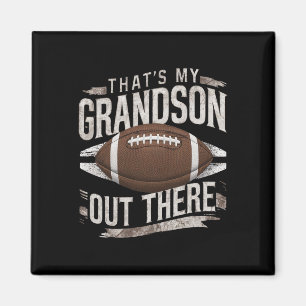 Vintage That's My Grandson Out There - Football No Magnet