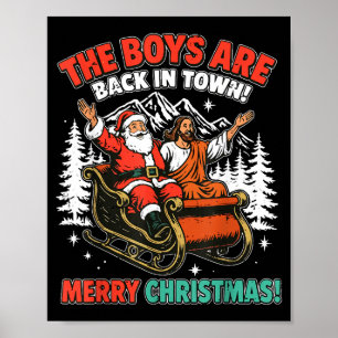 Vintage The Boys Are Back In Town Christmas Santa Poster