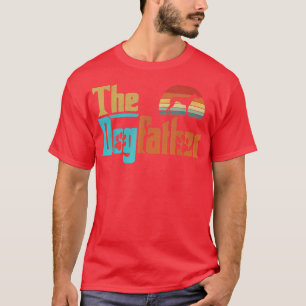 Vintage The Dogfather Greyhound Dog Owner T-Shirt