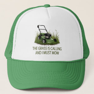 Vintage The Grass Is Calling and I Must Mow Funny Trucker Hat