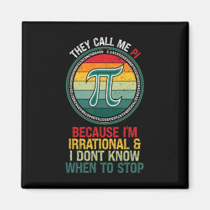 Vintage They Call Me Pi Because I'm Irrational Mat Magnet