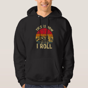 Vintage This Is How I Roll Lake Kayak Boat Boating Hoodie