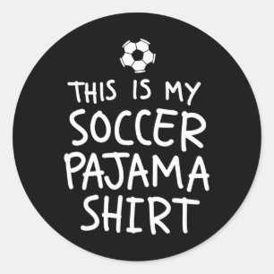 Vintage This Is My Soccer Pajama Shirt Funny Socce Classic Round Sticker