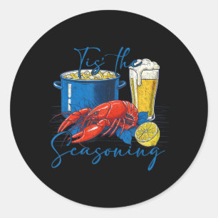 Vintage Tis The Seasoning Crawfish Boil Season Men Classic Round Sticker