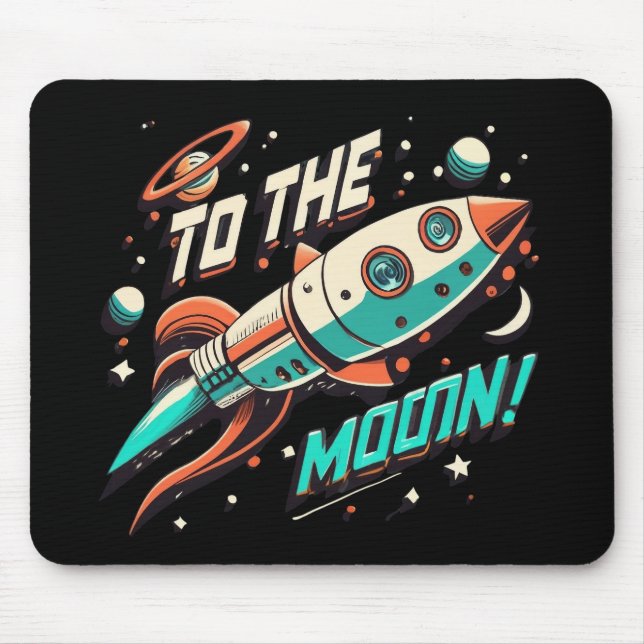 Vintage To The Moon Rocket ship Mouse Pad (Front)