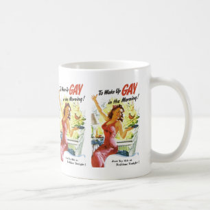 Vintage "To Wake Up Gay" Coffee Mug
