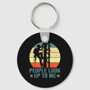 Vintage Tower Climber People Look Up To Me Tower C Key Ring