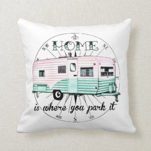 Vintage Trailer - Home is where you park it Cushion