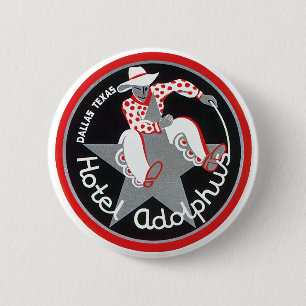 Vintage Travel, Hotel Adolphus in Dallas, Texas 6 Cm Round Badge
