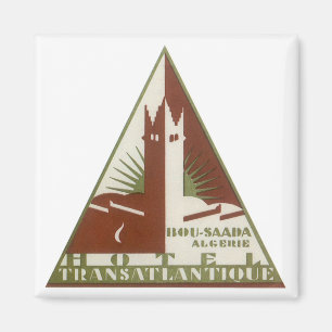 Vintage Travel, Trans Atlantique Hotel, Algeria Magnet