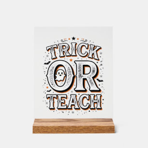 Vintage Trick Or Teach Halloween Teacher Shirt Des Acrylic Sign