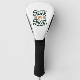 Vintage Trick Or Treat Halloween Typography Design Golf Head Cover