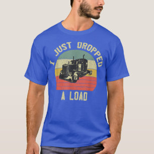 Vintage Truck Driver 18 Wheeler Trucking Funny Tru T-Shirt