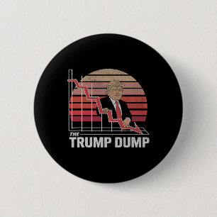 Vintage Trump Dump Anti Trump Stock Market Crash P 6 Cm Round Badge