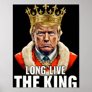 Vintage Trump Long Live The King American Patrioti Poster