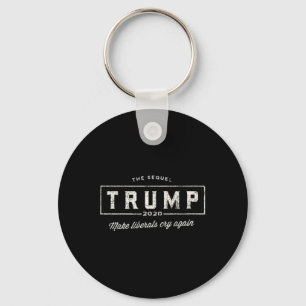 Vintage trump Make Liberals Cry Again - The Sequel Key Ring