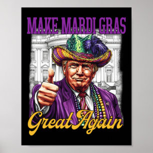 Vintage Trump Make Mardi Gras Great Again Funny Co Poster