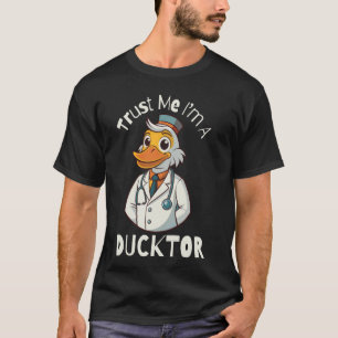 Vintage Trust Me Funny Duck I'm A Ducktor Doctor S T-Shirt