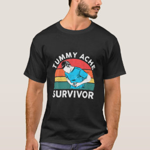 Vintage Tummy Ache Survivor T-Shirt