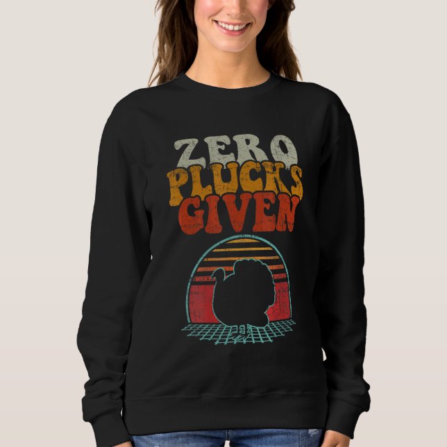 Vintage Turkey Zero Plucks Given Friendsgiving Tha Sweatshirt (Front)