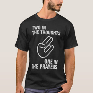 Vintage Two In The Thoughts One In The Prayers T-Shirt