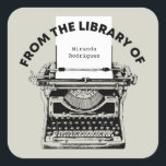 Vintage Typewriter From The Library Of Bookplate Square Sticker<br><div class="desc">Custom "from the library of" bookplate features a vintage typewriter and a place for a
name to be added. This bookplate makes the perfect gift for teachers and book lovers alike!</div>