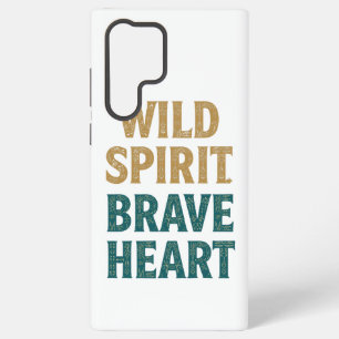 Vintage Typography Wild Spirit Brave Heart Samsung Galaxy Case