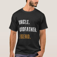Vintage Uncle Godfather Legend Funny New Uncle Fat