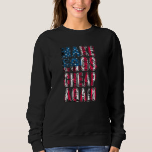 Vintage US Flag Make Eggs Cheap Again Sweatshirt