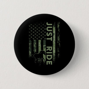 Vintage Usa Camouflage Just Ride Horse  6 Cm Round Badge