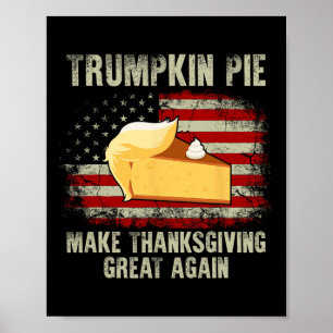 Vintage Usa Flag Trumpkin Pie Make Thanksgiving Gr Poster