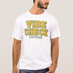 Vintage Vibe Check – Retro Positive Text T-Shirt