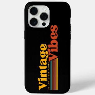 VINTAGE VIBES ALL ORIGINAL PARTS iPhone 15 PRO MAX CASE
