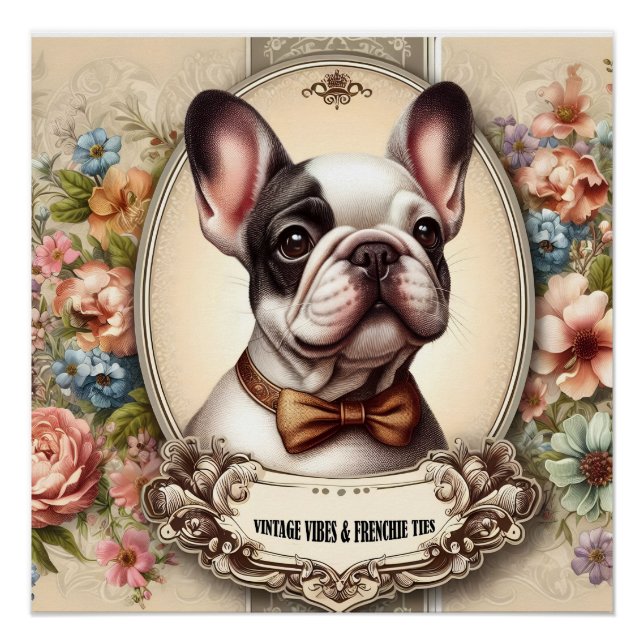 Vintage Vibes & Frenchie Ties Poster (Front)