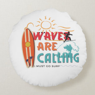 Vintage Waves are calling i must go surf Round Cushion