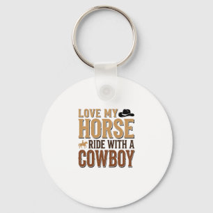 Vintage Western Horse and Cowboy Quote Shirt Desig Key Ring