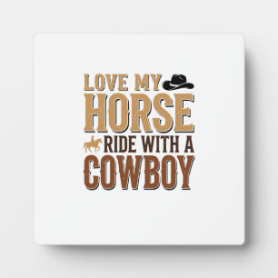 Vintage Western Horse and Cowboy Quote Shirt Desig Plaque