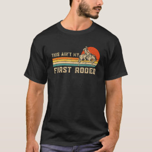 Vintage Western Horseback Country This Ain't My Fi T-Shirt