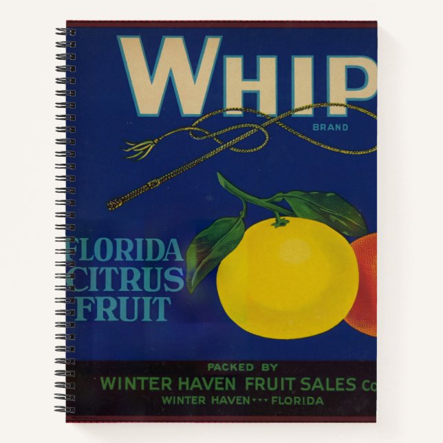 Vintage Whip Citrus Fruit Label  Notebook (Front)