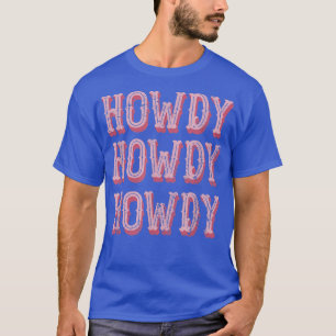 Vintage White Howdy Rodeo Western Country Southern T-Shirt