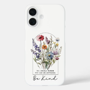 Vintage Wildflowers with Quote - Be Kind iPhone 16 Case
