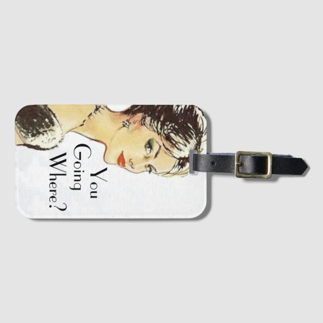 Vintage woman retro illustration sarcasm quote  luggage tag (Front Horizontal)
