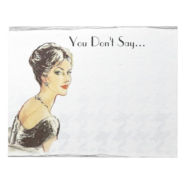 Vintage woman retro illustration sarcasm quote  notepad (Front)