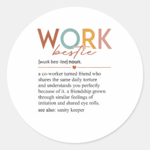 Vintage Work Bestie Definition Teachers Nurses Bos Classic Round Sticker