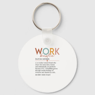 Vintage Work Bestie Definition Teachers Nurses Bos Key Ring