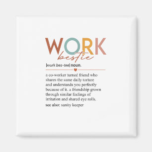 Vintage Work Bestie Definition Teachers Nurses Bos Magnet