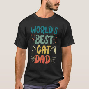 Vintage World s Best Cat Dad Father s Day Best Cat T-Shirt