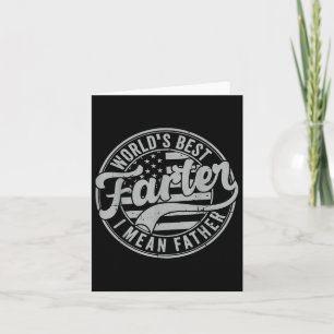 Vintage Worlds Best Farter I Mean Father Fathers D Card