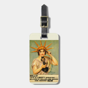 Vintage WWI Hello This Is Liberty Speaking Poster Luggage Tag