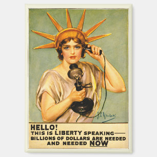 Vintage WWI Hello This Is Liberty Speaking Poster Magnet